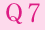 Q7